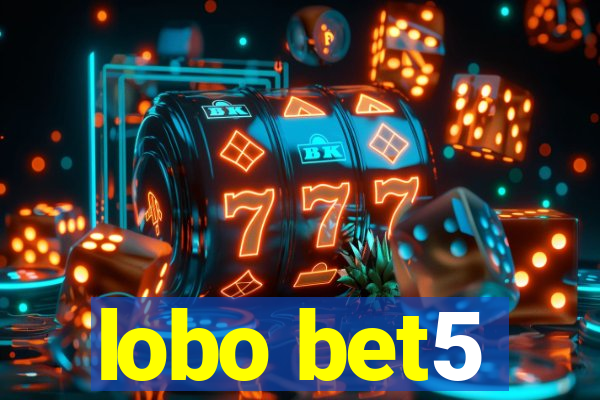 lobo bet5